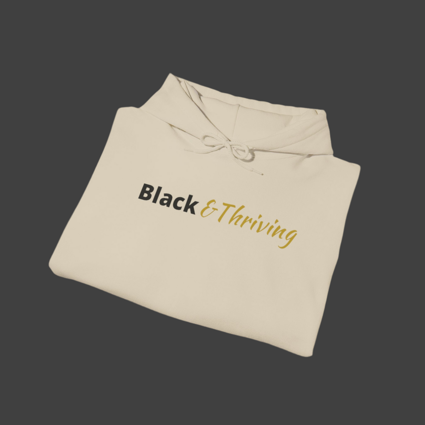 Black & Thriving Hoodie