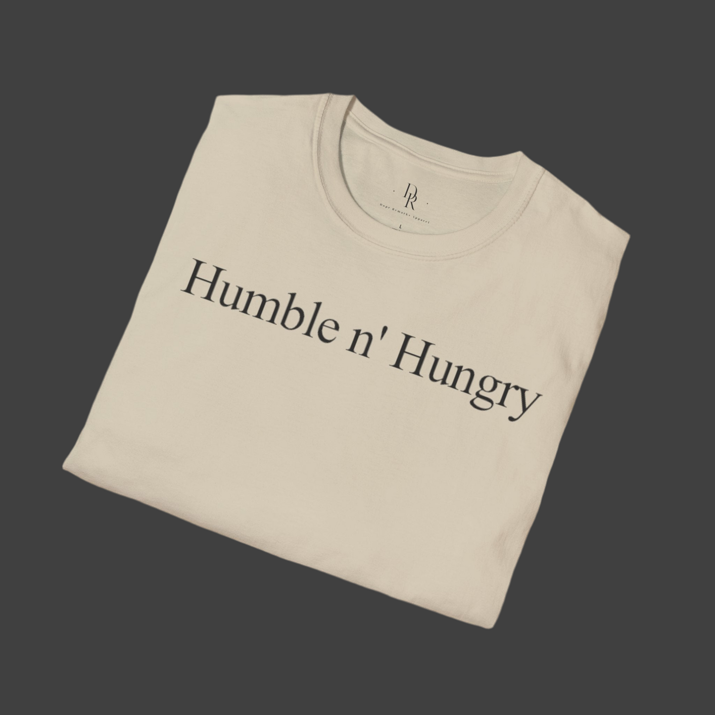 Humble n’ Hungry Tee